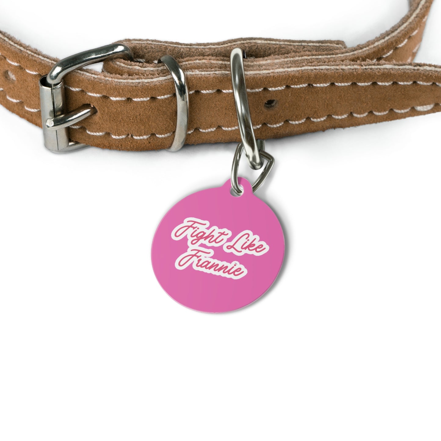Fight Like Frannie Pet Tag