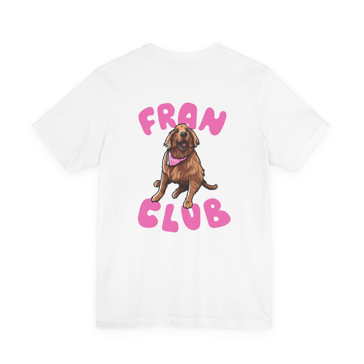 Fran Club Unisex Tee