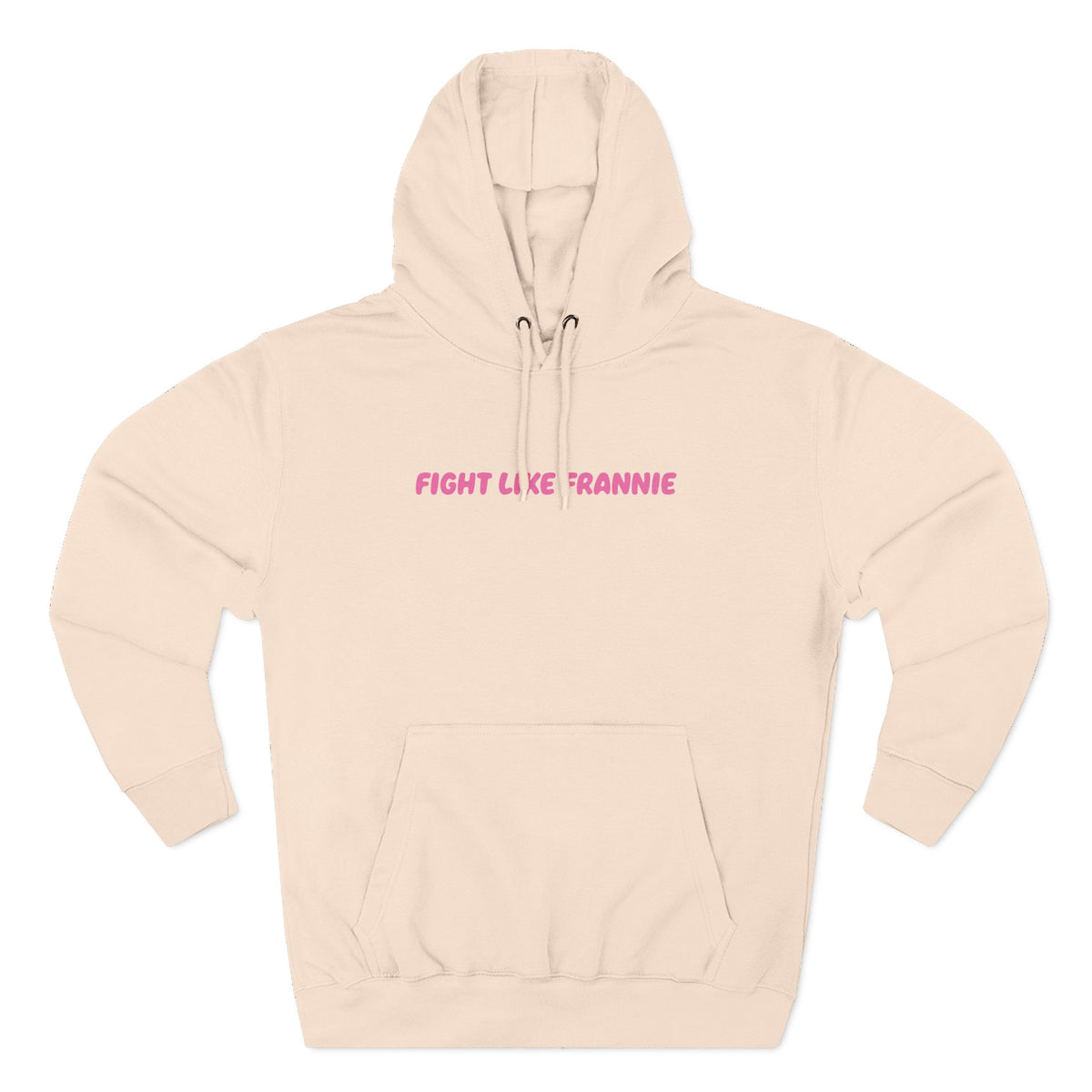 Fight Like Frannie Hoodie
