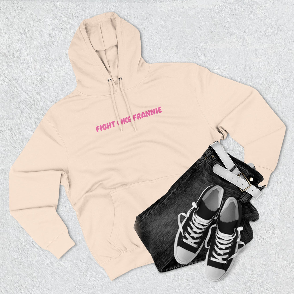 Fight Like Frannie Hoodie