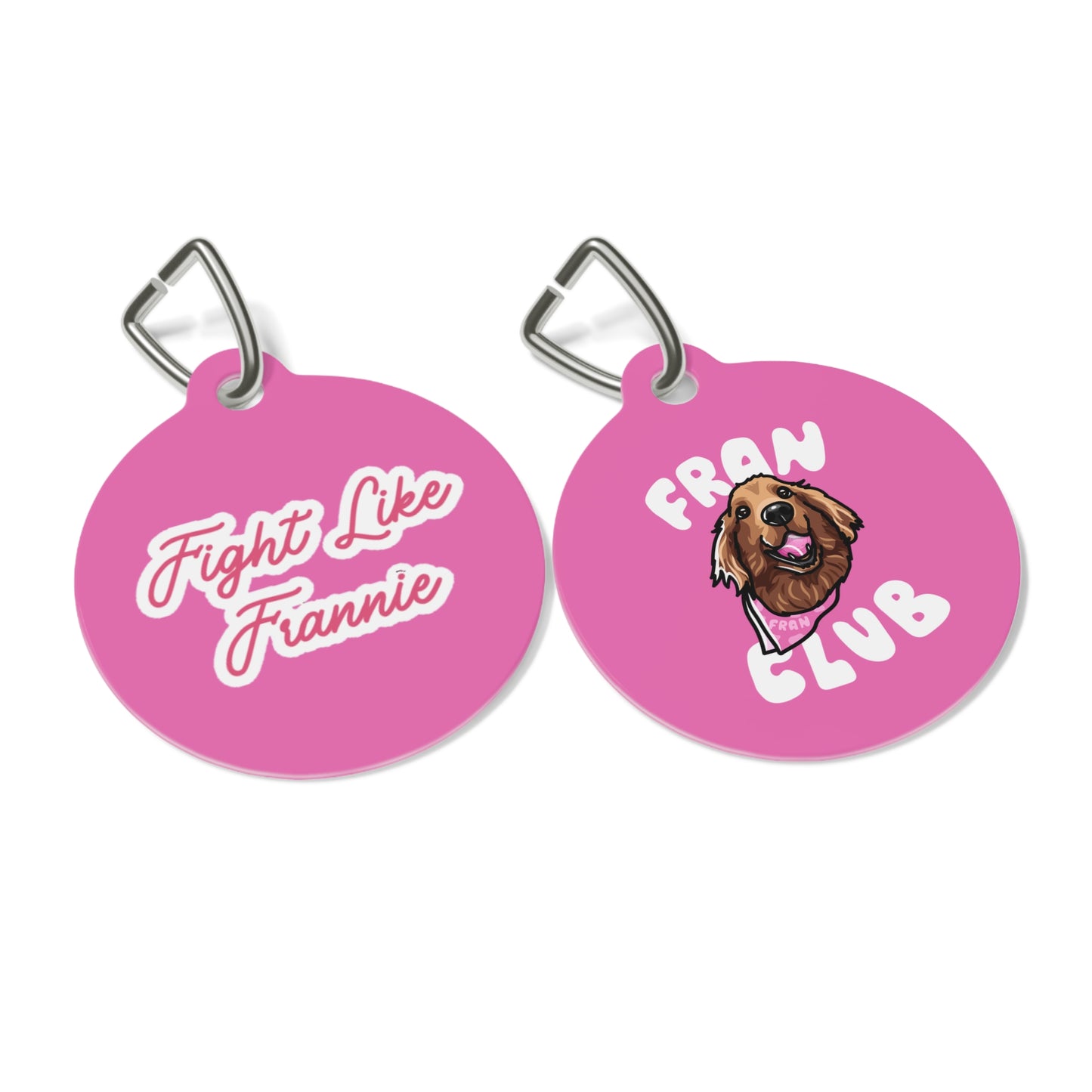 Fight Like Frannie Pet Tag