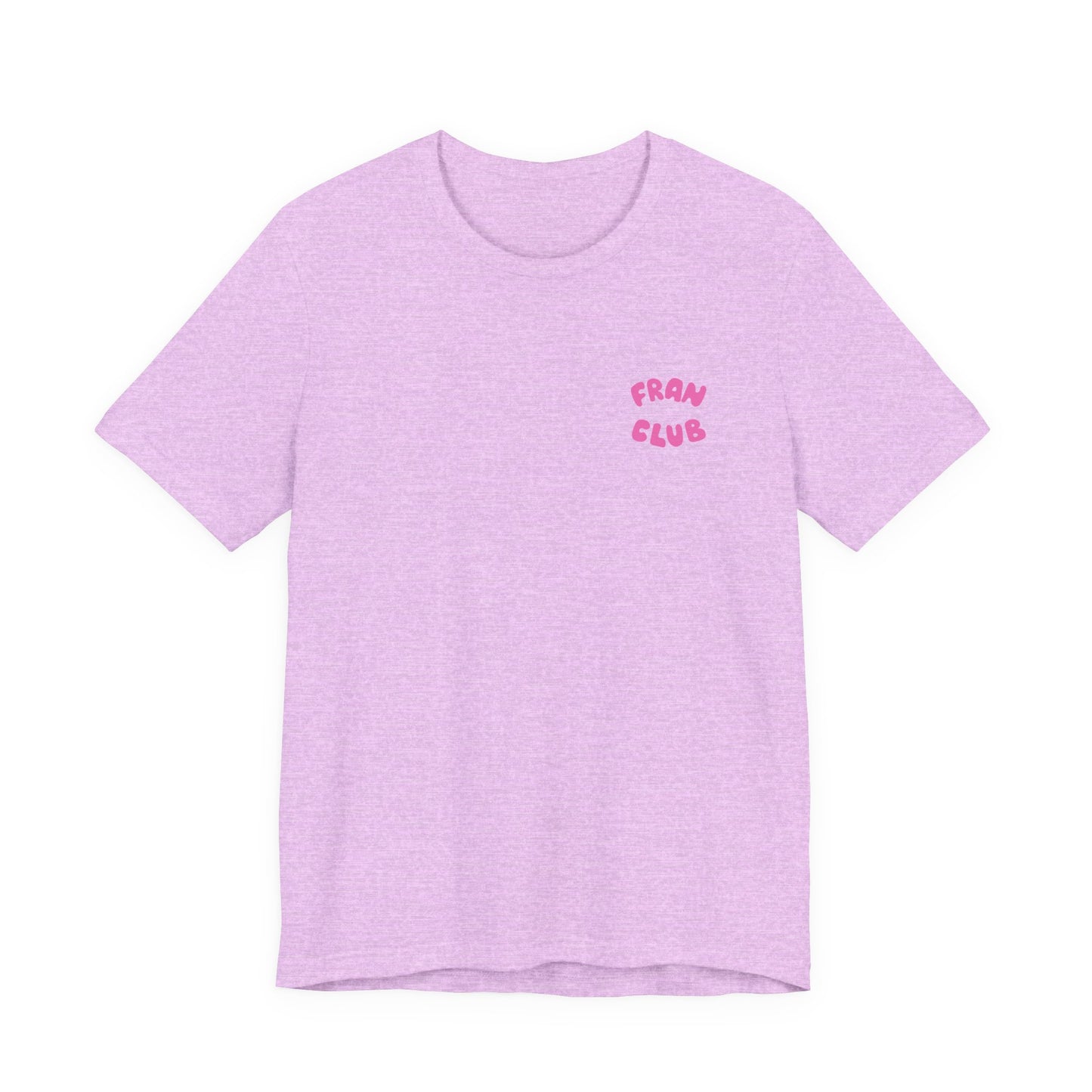 Fran Club Unisex Tee
