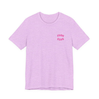 Fran Club Unisex Tee