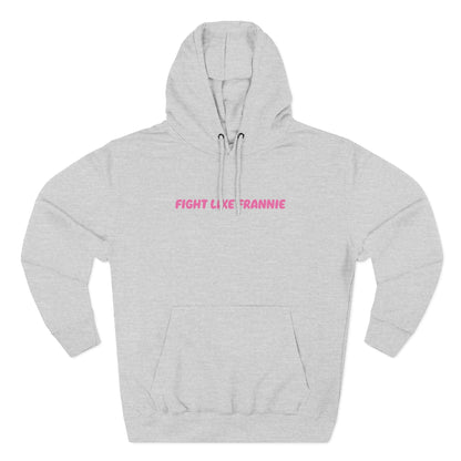 Fight Like Frannie Hoodie