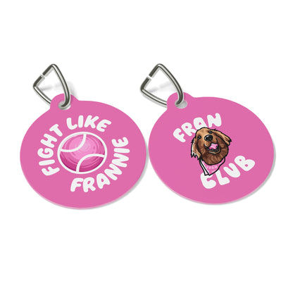 Fight Like Frannie Pet Tag
