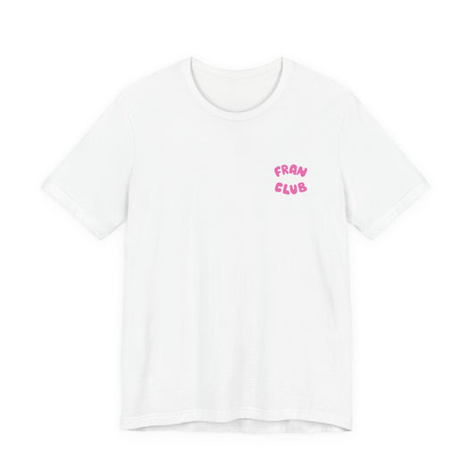 Fran Club Unisex Tee