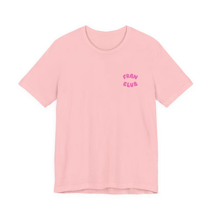 Fran Club Unisex Tee