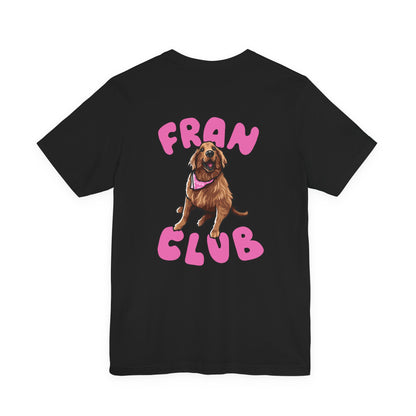 Fran Club Unisex Tee