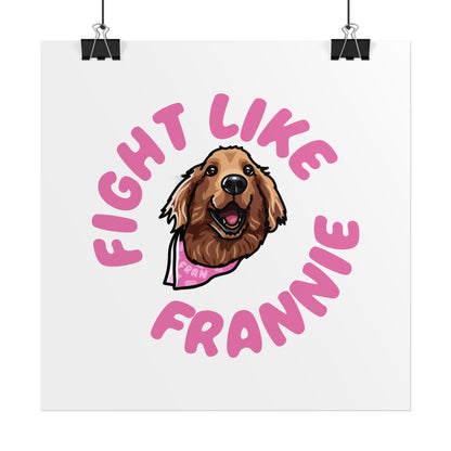 Fight Like Frannie Print