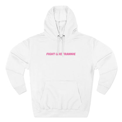 Fight Like Frannie Hoodie