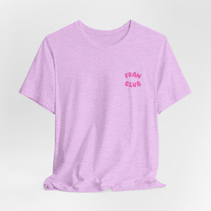 Fran Club Unisex Tee