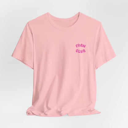 Fran Club Unisex Tee