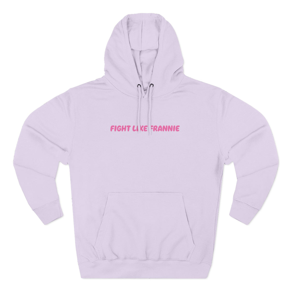 Fight Like Frannie Hoodie