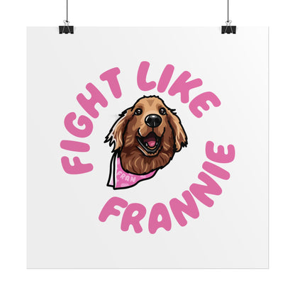 Fight Like Frannie Print