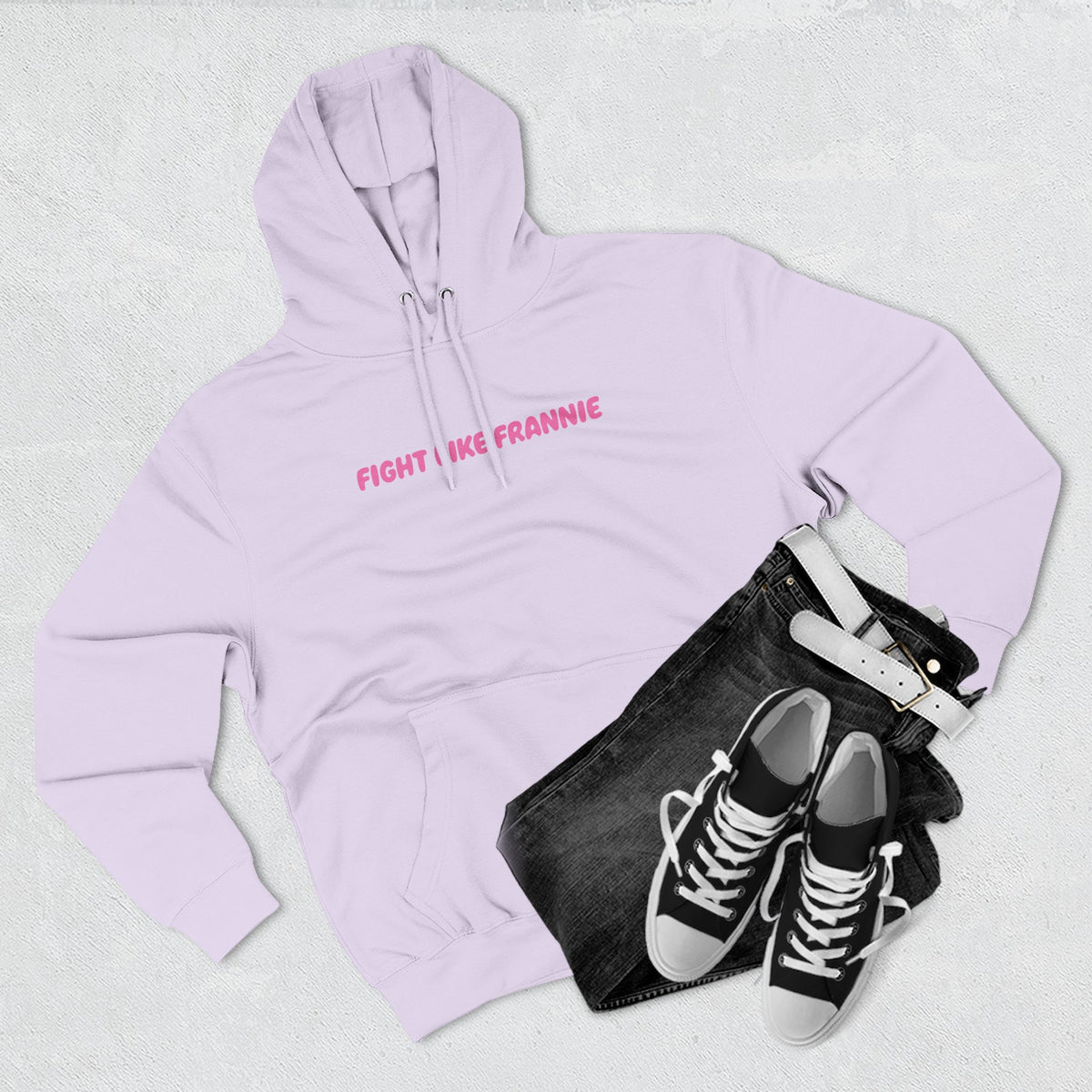 Fight Like Frannie Hoodie